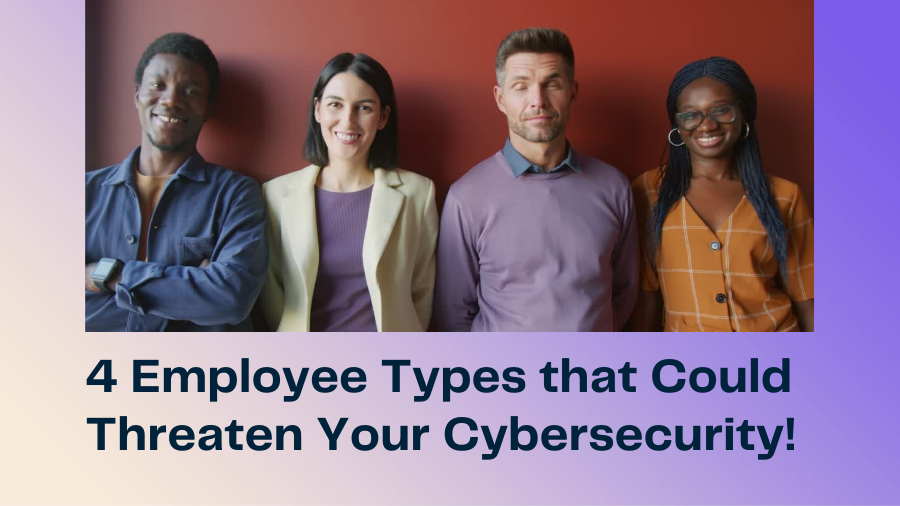 Cybersecurity Employee Personality Threats