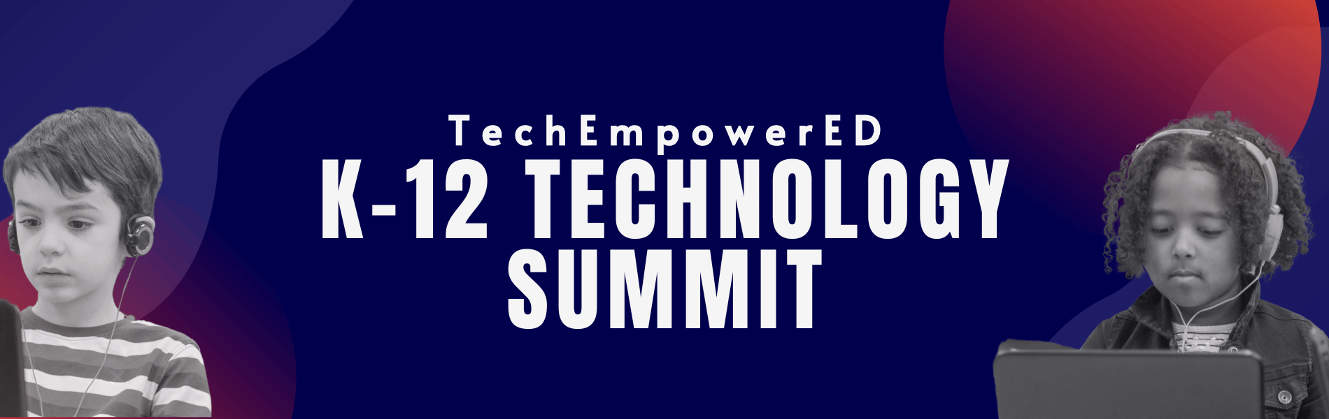 TechEmpowered K-12 Technology Summit